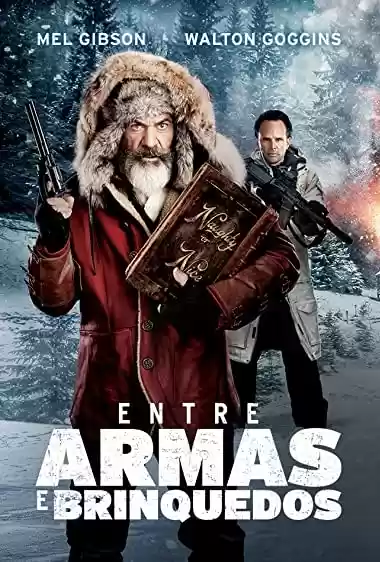 Filme Baixar: Entre Armas e Brinquedos - Torrent