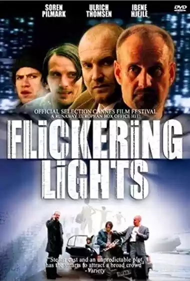 Filme Baixar: Flickering Lights - Torrent