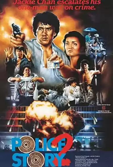 Filme Baixar: Police Story 2: Codinome Radical - Torrent