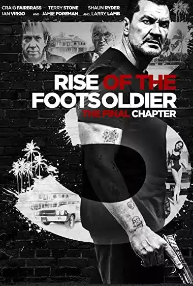 Filme Baixar: Rise of the Footsoldier 3 - Torrent