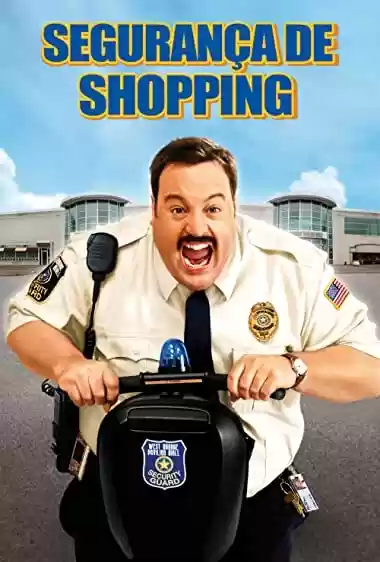 Filme Baixar: Segurança de Shopping - Torrent