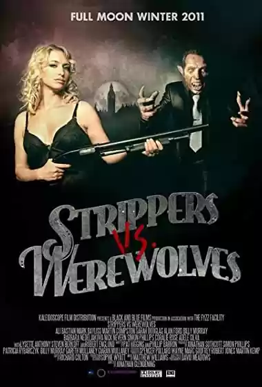 Filme Baixar: Strippers vs Werewolves - Torrent