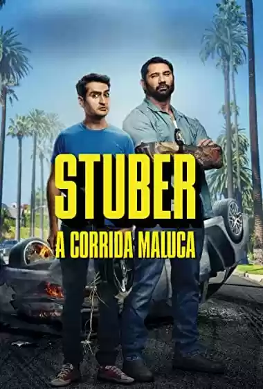 Filme Baixar: Stuber: A Corrida Maluca - Torrent