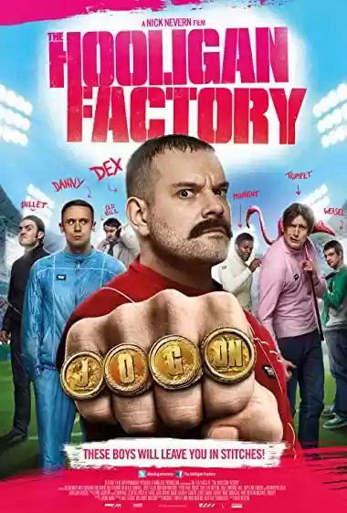 Filme Baixar: The Hooligan Factory - Torrent