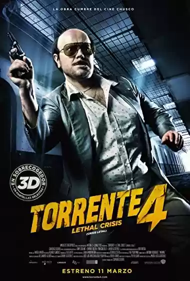 Download do filme: Torrente 4 - Crise Letal