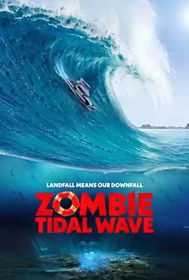 Filme Baixar: Tsunami Zumbi - Torrent