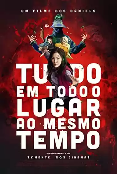 Filme Baixar: Tudo em Todo o Lugar ao Mesmo Tempo - Torrent