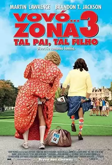 Download do filme: Vovó... Zona 3: Tal Pai, Tal Filho