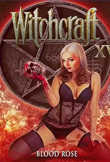 Filme Baixar: Witchcraft 15: Blood Rose - Torrent