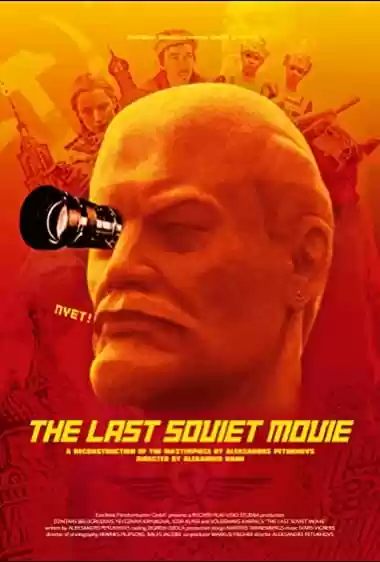 Filme Baixar: The Last Soviet Movie - Torrent