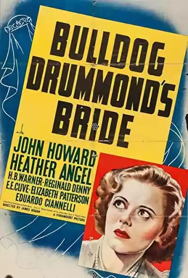 Filme Baixar: O Casamento de Bulldog Drummond - Torrent