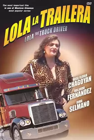 Filme Baixar: Lola la trailera - Torrent