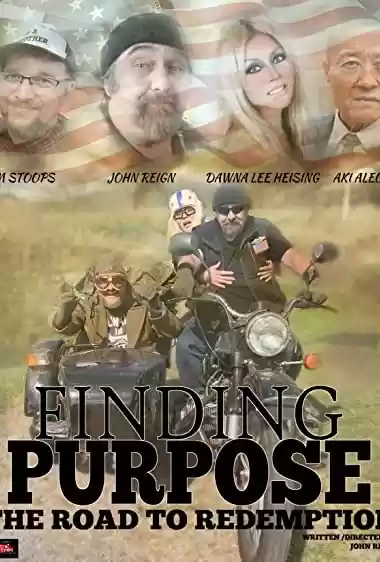 Filme Baixar: Finding Purpose: The Road to Redemption - Torrent