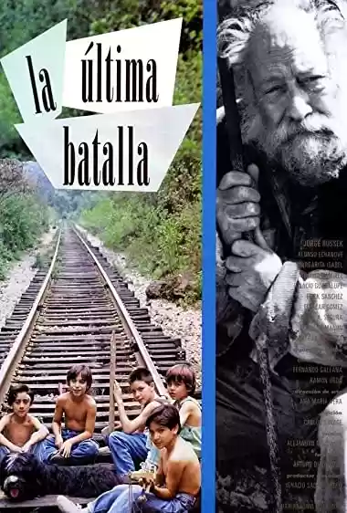 Filme Baixar: La ultima batalla - Torrent