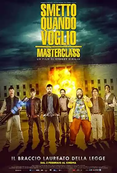 Download do filme: Smetto quando voglio: Masterclass