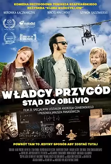 Filme Baixar: Wladcy przygód. Stad do Oblivio - Torrent