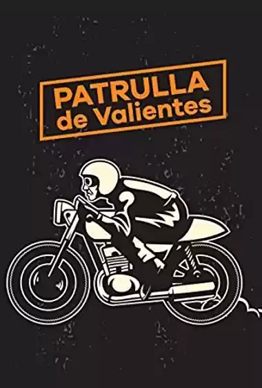 Download do filme: Patrulla de valientes